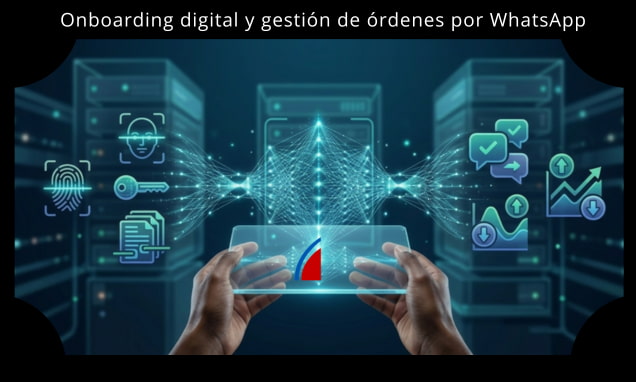 Onboarding digital y gestión de órdenes por WhatsApp
