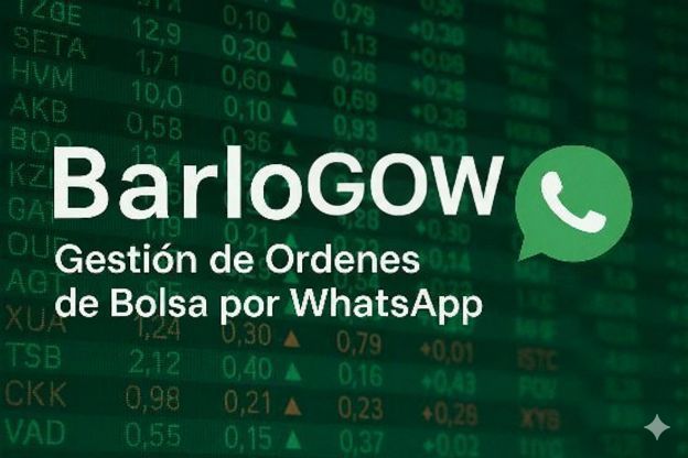 Gestión de Ordenes de Bolsa por WhatsApp